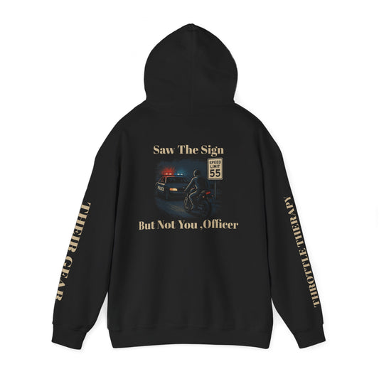 Saw The Sign Hoodie